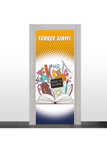 Türkçe Sınıfı Kapı Giydirme