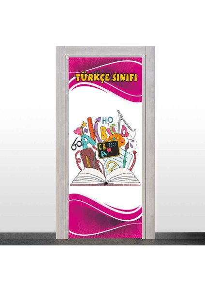 Türkçe Sınıfı Kapı Giydirme