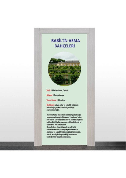 Dünyanın 7 Harikası - Babil'in Asma Bahçeleri Kapı Giydirme