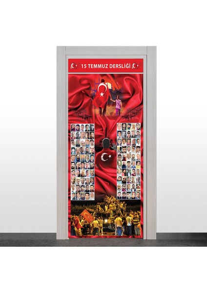 15 Temmuz Kapı Giydirme 1