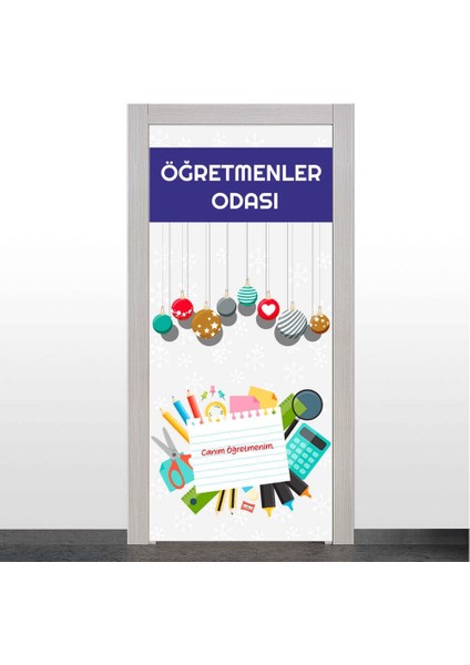Öğretmenler Odası Kapı Giydirme