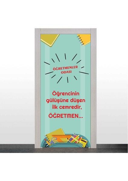 Öğretmenler Odası Kapı Giydirme