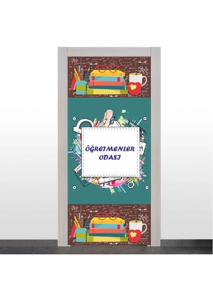 Öğretmenler Odası Kapı Giydirme