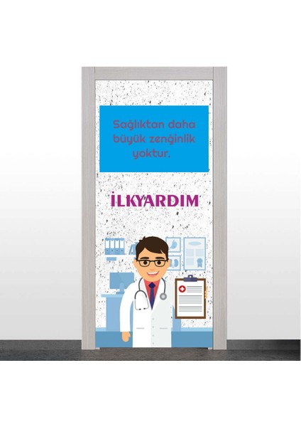Ilkyardım Odası Kapı Giydirme