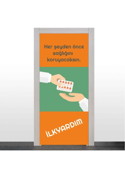 Ilkyardım Odası Kapı Giydirme