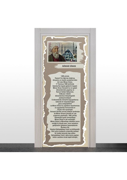 Türk Büyükleri Kapı Giydirme (Mimar Sinan)