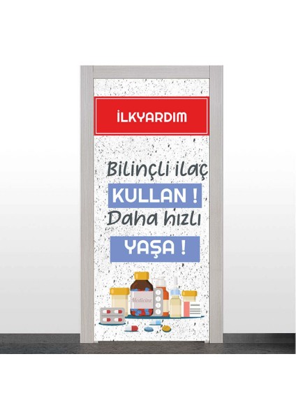 Ilkyardım Odası Kapı Giydirme