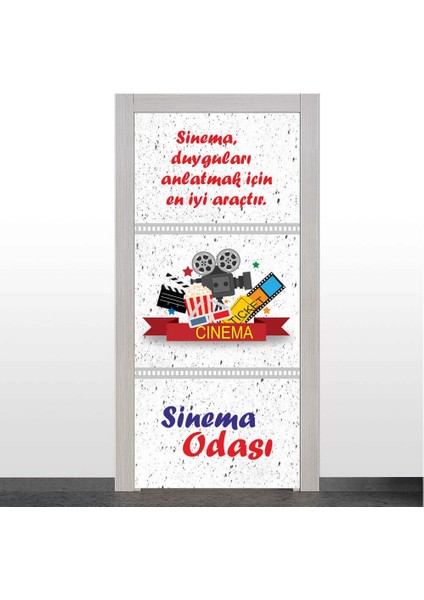 Sinema Duyguları Anlatmak Için En Iyi Araçtır ( Sinema Odası Kapı Giydirme )
