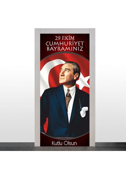 Atatürk 29 Ekim Kapı Giydirme