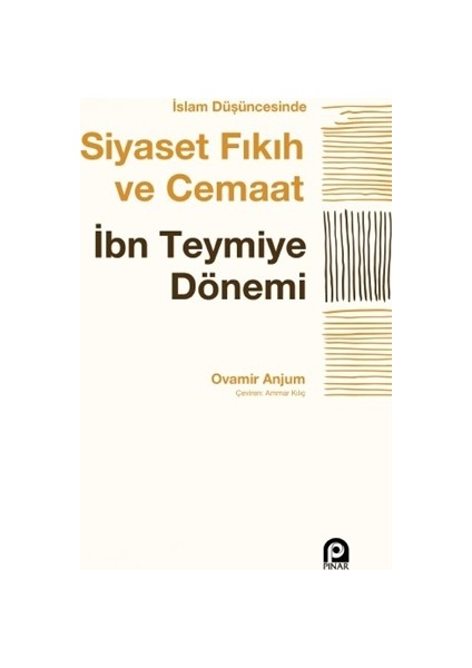 İslam Düşüncesinde Siyaset Fıkıh ve Cemaat - Ovamir Anjum