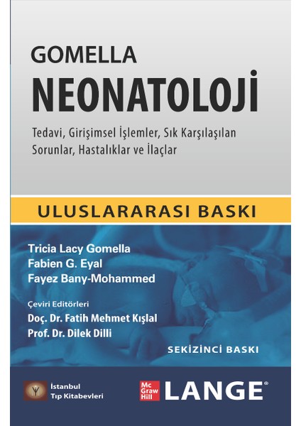 Gomella Neonatoloji - Fatih Mehmet Kışlalı - Dilek Dilli