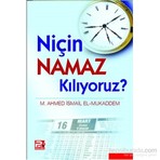 Karınca & Polen Yayınları Niçin Namaz Kılıyoruz ?