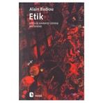 Etik / Kötülük Kavrayışı Üzerine Bir Deneme