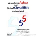 Aradığınız Aşksa Neden Sadece Cinsellikle Yetinesiniz?-Laurie Langford