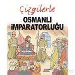 Çizgilerle Osmanlı İmparatorluğu