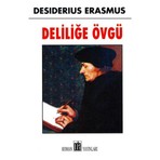 Deliliğe Övgü