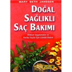 Doğal Sağlıklı Saç Bakımı