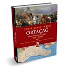 Timaş Tarih Ortaçağ - Dünya Savaş Tarihi Cilt 1 - Matthew Bennett