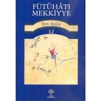 Litera Yayıncılık Fütuhat-ı Mekkiyye İbn Arabi 12