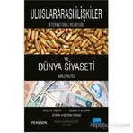 Uluslararası İlişkiler Ve Dünya Siyaseti - International Relations And World Politics-Mark V. Kauppi