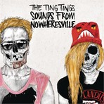 The Ting Tings - Sounds From Nowheresville CD