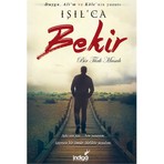 İndigo Kitap Bir Türk Masalı: Bekir - Işıl Parlakyıldız