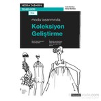 Literatür Yayıncılık Moda Tasarımında Koleksiyon Geliştirme Elinor Renfrew 176 Sayfa