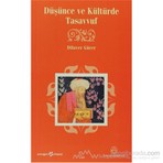 Düşünce Ve Kültürde Tasavvuf-Dilaver Gürer