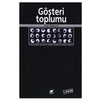 Gösteri Toplumu Guy Debord 240 Sayfa Medya ve Toplum
