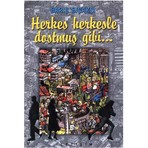 İletişim Yayınları Herkes Herkesle Dostmuş Gibi - Barış Bıçakçı