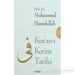Kur''An-I Kerim Tarihi-Muhammed Hamidullah
