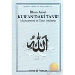 Kuran'daki Tanrı - Muhammed'in Tanrı Anlayışı
