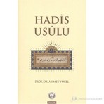 Marmara Üniversitesi İlahiyat Fakültesi Vakfı Hadis Usulü - Ahmet Yücel