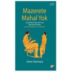 Mazerete Mahal Yok - Ayhan Yalçınkaya