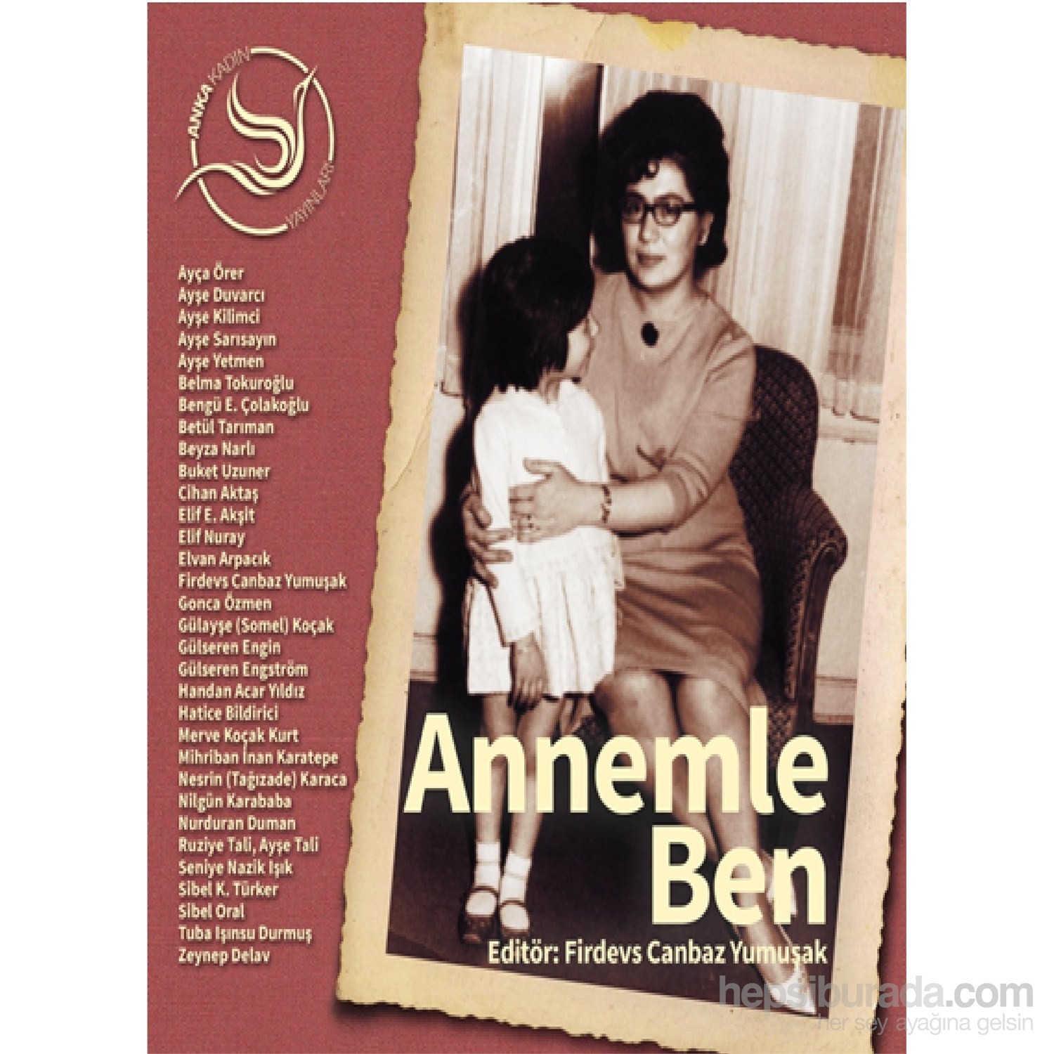 Annemle Ben Kolektif Kitabi Ve Fiyati Hepsiburada