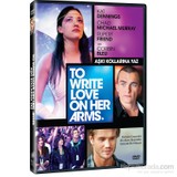 To Write Love On Her Arms (Aşkı Kollarına Yaz) (DVD)