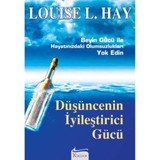 Düşüncenin İyileştirici Gücü - Louise L. Hay