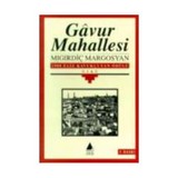 Gavur Mahallesi (Öykü) - Mıgırdiç Margosyan
