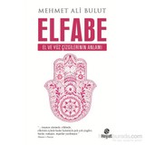 Elfabe - El ve Yüz Çizgilerinin Anlamı - Mehmet Ali Bulut