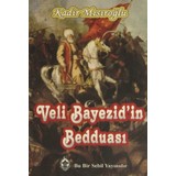 Veli Bayezid'in Bedduası