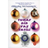 Tuhaf Bir Yaz Tatili - Gerald McCaughrean
