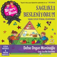 Burcu ve Berk ile Sağlıklı Besleniyoum - Defne Ongun Müminoğlu