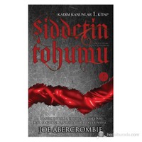 Şiddetin Tohumu - Kadim Kanunlar 1. Kitap (Şiddetin Tohumu Bıçağın Ta Kendisidir)-Joe Abercrombie
