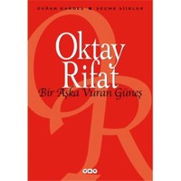 Bir Aşka Vuran Güneş - Oktay Rifat