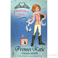 Prenses Okulu 02 Prenses Katie ve Gümüş Midilli - Vivian French