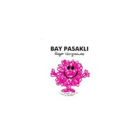 Bay Pasaklı - Roger Hargreaves