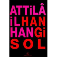 Hangi Sol - Attila İlhan