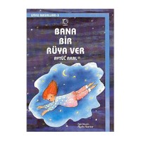 Bana Bir Rüya Ver