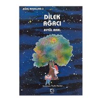Dilek Ağacı - Aytül Akal