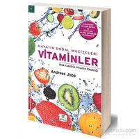 Hayatın Doğal Mucizeleri Vitaminler - Andreas Jopp